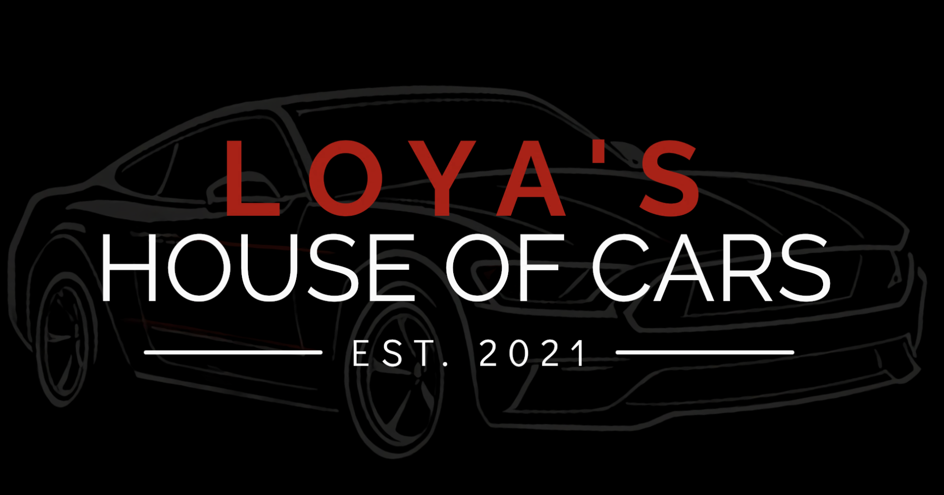 Loya's House of Cars